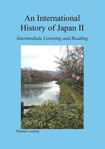 An International History of Japan Ⅱ Intermediate listening and reading表紙